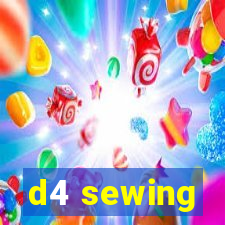 d4 sewing